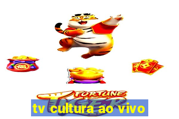 tv cultura ao vivo